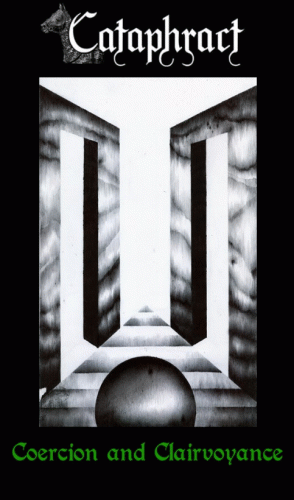 Cataphract : Coercion and Clairvoyance